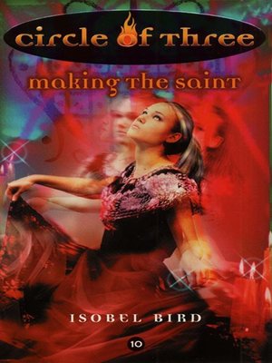 cover image of Circle of Three- Book 10: Making the Saint